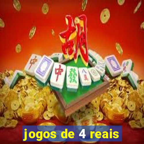 jogos de 4 reais